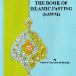The Book of Islamic Fasting (Sawm)